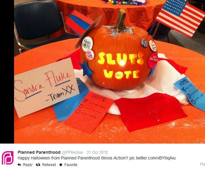 Planned Parenthood on twitter posted a picture of a pumpkin that was carved with the words SLUTS VOTE on it. Happy Halloween