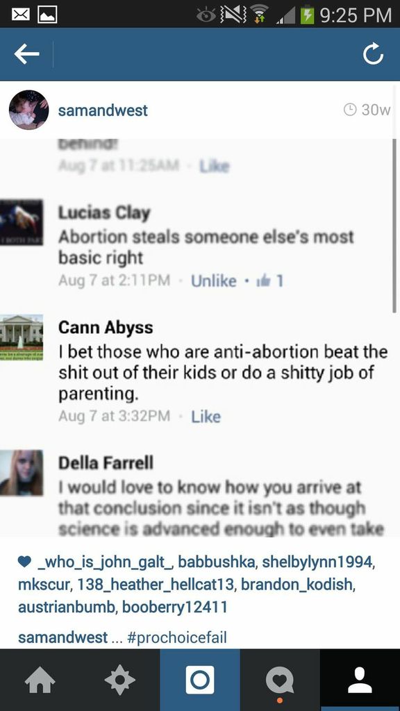A screen shot of a cell phone conversation by two people: Lucias Clay-"Abortion steals someone else's most basic right" Cann Abyss-"I bet those who are anti-abortion beat the s**t out of their kids or do a s****y job of parenting."