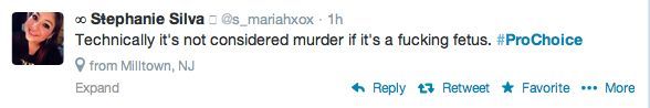 Tweet: Technically It's not considered murder if it's a f***ing fetus. #ProChoice